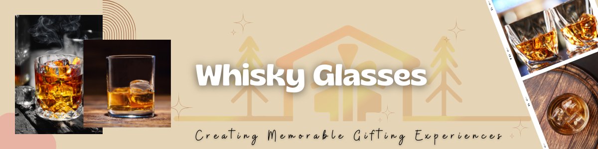 Whisky Glasses