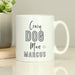 Personalised Crazy Dog Man Mug - The Gift Cabin UK