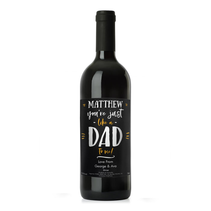 Personalised Like A Dad To Me Red Wine - The Gift Cabin UK