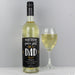 Personalised Like A Dad To Me White Wine - The Gift Cabin UK