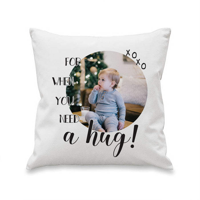 Personalised Need A Hug Photo Upload Cushion