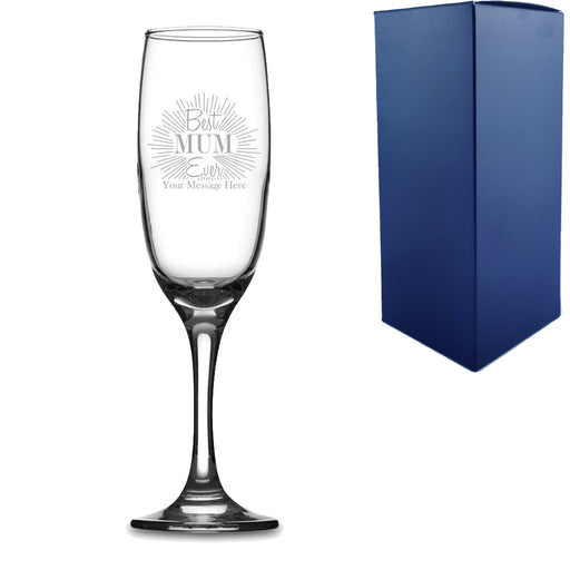 Engraved Champagne Flute with Best Mum Ever Design - The Gift Cabin UK