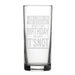 I Only Drink On Two Occasions, When It's My Birthday And When It's Not - Engraved Novelty Hiball Glass - The Gift Cabin UK