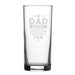 If Dad Can't Fix It Nobody Can - Engraved Novelty Hiball Glass - The Gift Cabin UK