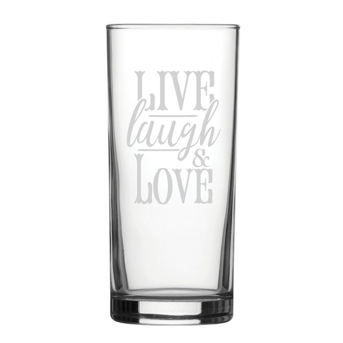 Live Laugh Love - Engraved Novelty Hiball Glass - The Gift Cabin UK