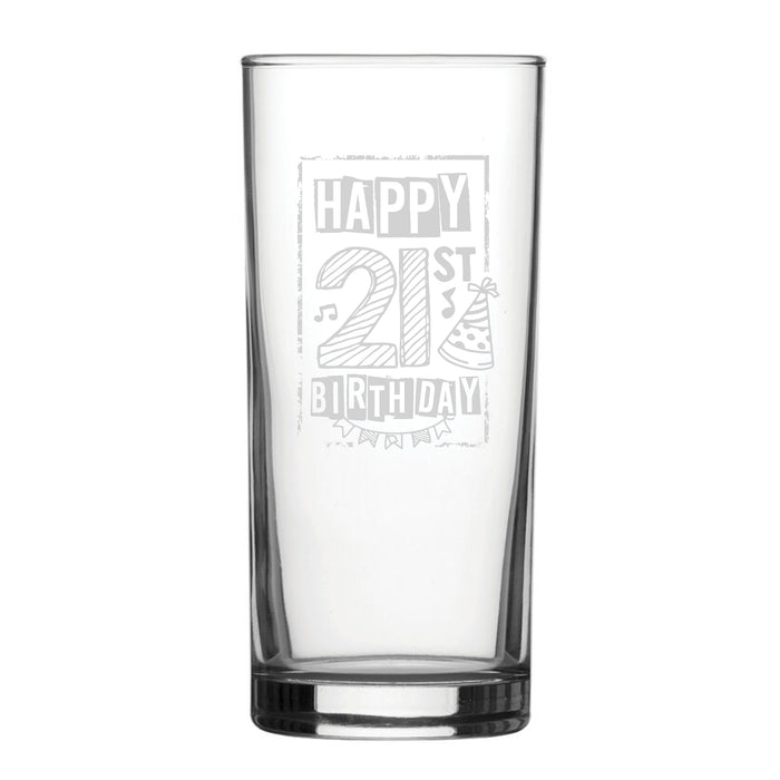 Happy 21st Birthday Bordered Design - Engraved Novelty Hiball Glass - The Gift Cabin UK