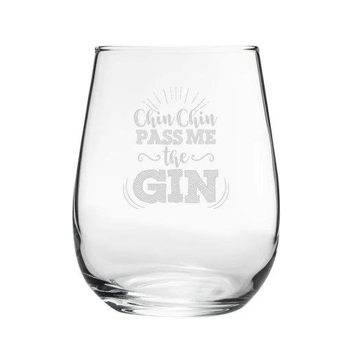 Chin Chin Pass Me The Gin - Engraved Novelty Stemless Gin Tumbler Image 2