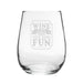 Wine Flies When You're Having Fun - Engraved Novelty Stemless Wine Tumbler - The Gift Cabin UK