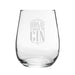 Home Is Where The Gin Is - Engraved Novelty Stemless Gin Tumbler - The Gift Cabin UK