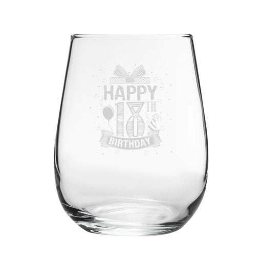 Happy 18th Birthday Present Design - Engraved Novelty Stemless Wine Gin Tumbler - The Gift Cabin UK