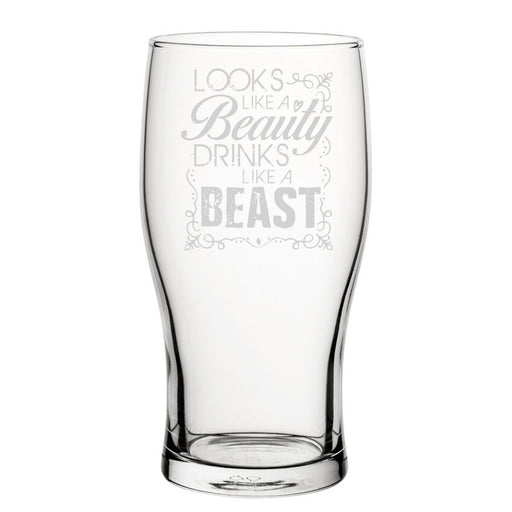 Looks Like A Beauty Drinks Like A Beast - Engraved Novelty Tulip Pint Glass - The Gift Cabin UK