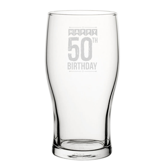 Happy 50th Birthday - Engraved Novelty Tulip Pint Glass - The Gift Cabin UK