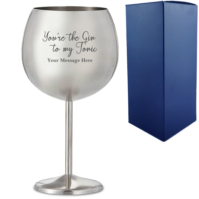 Engraved Metal Gin Balloon Glass with You're the Gin to My Tonic Design, Personalise with Any Message - The Gift Cabin UK