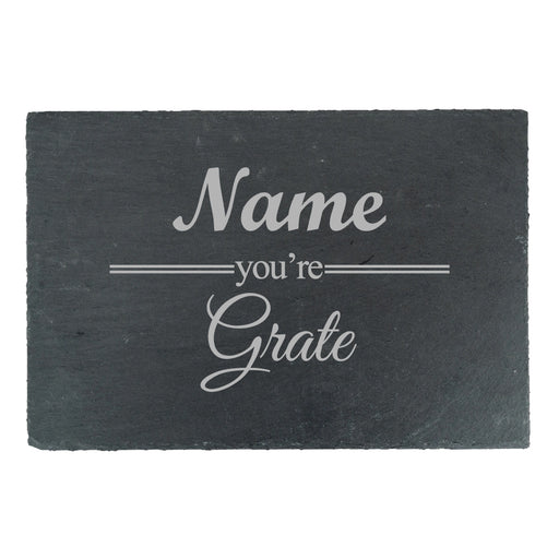 Engraved Rectangular Slate Cheeseboard with Name you're Grate Design - The Gift Cabin UK