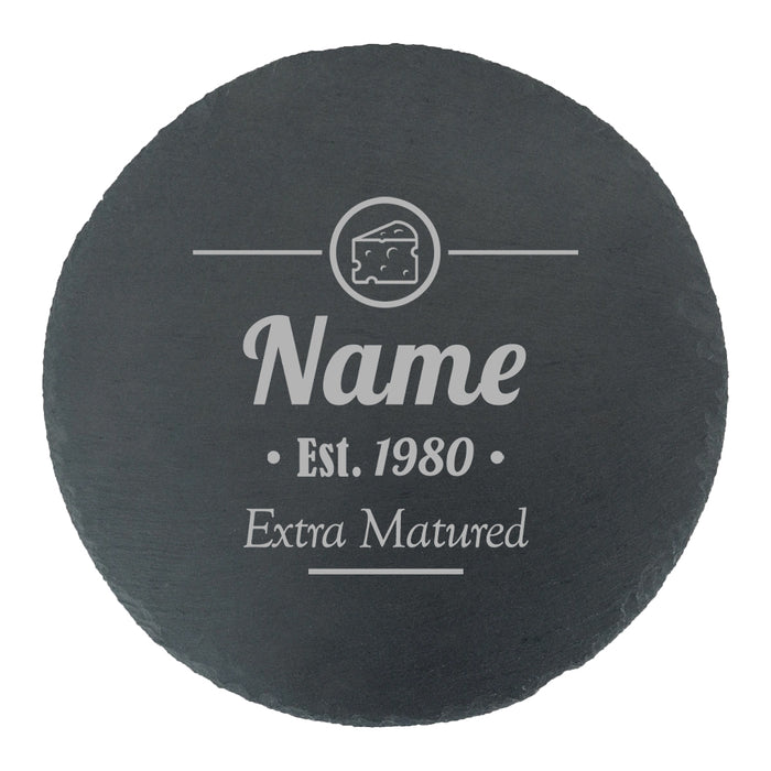 Engraved Round Slate Cheeseboard with Extra Matured Design - The Gift Cabin UK