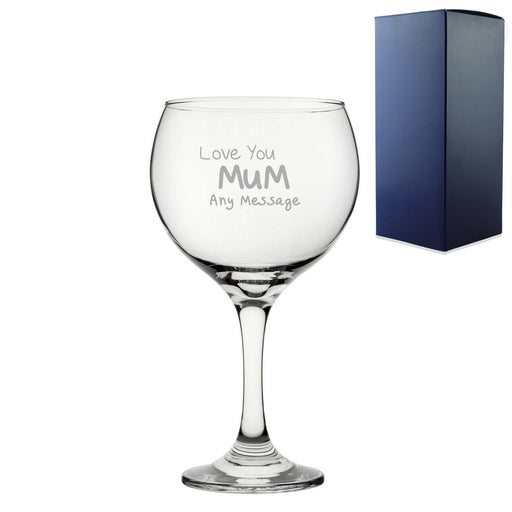 Engraved Gin Glass 22.5oz With Love You Mum Design Gift Boxed - The Gift Cabin UK