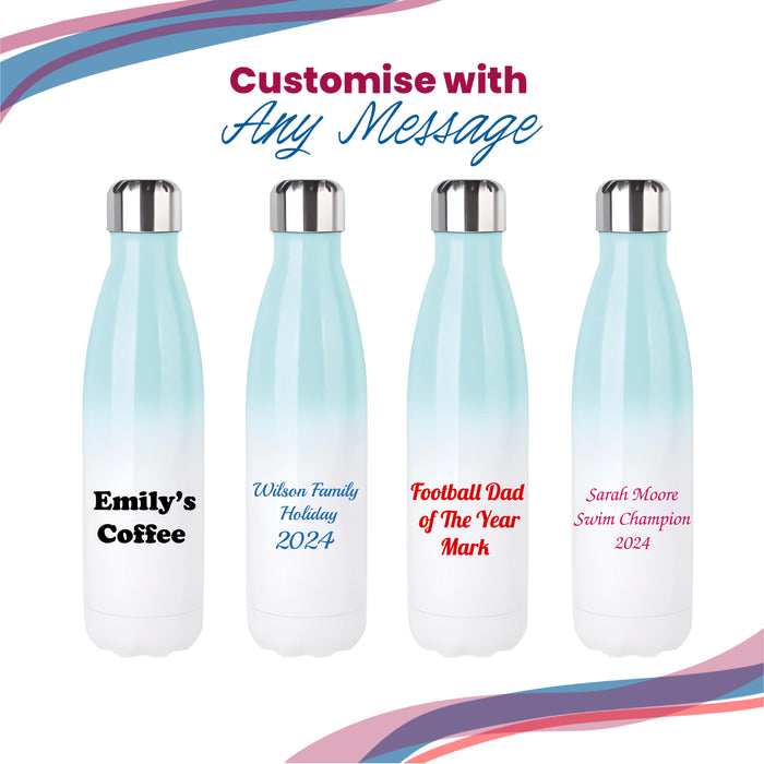 Printed Blue Gradient Thermal Bottle, Any Message, Stainless Steel 500ml/17oz - The Gift Cabin UK