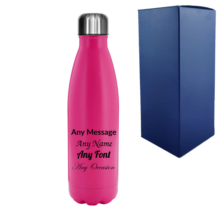 Printed Deep Pink Thermal Bottle, Any Message, Stainless Steel 500ml/17oz - The Gift Cabin UK