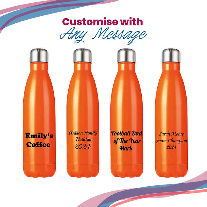 Printed Orange Thermal Bottle, Any Message, Stainless Steel 500ml/17oz - The Gift Cabin UK