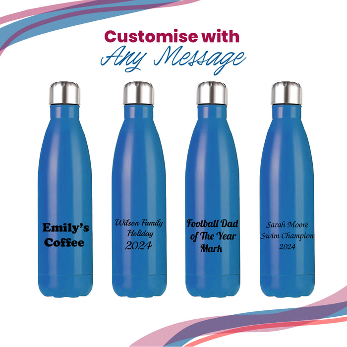 Printed Blue Thermal Bottle, Any Message, Stainless Steel 500ml/17oz - The Gift Cabin UK