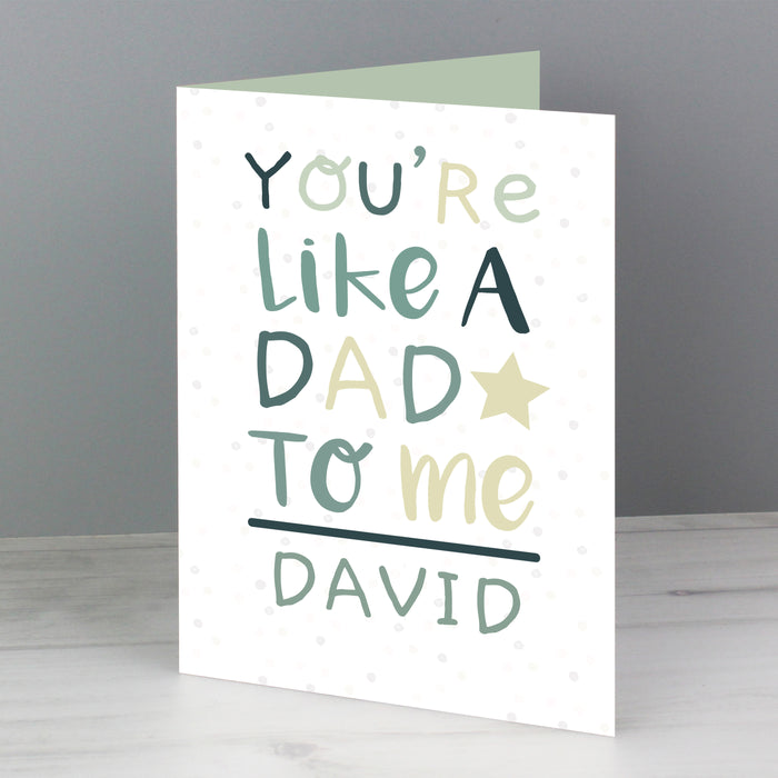 Personalised 'You're Like a Dad to Me' Card - The Gift Cabin UK