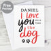 Personalised I Love You More than the Dog Card - The Gift Cabin UK