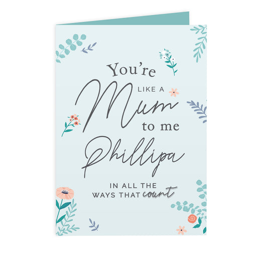 Personalised You're Like A Mum To Me Card - The Gift Cabin UK