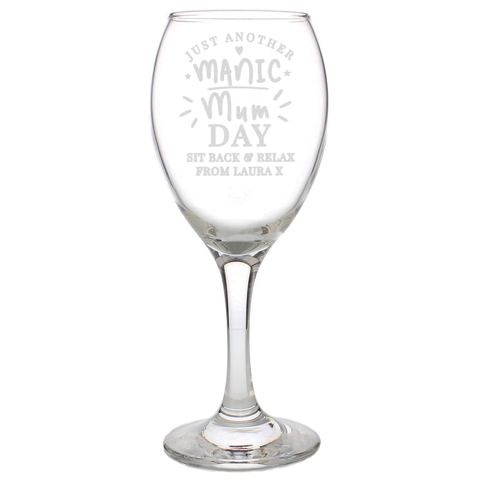 Personalised Manic Mum Day Wine Glass