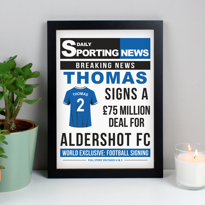 Personalised Football Signing Newspaper A4 Black Framed Print - The Gift Cabin UK