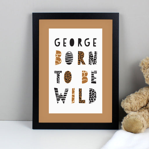 Personalised Born To Be Wild A4 Framed Print - The Gift Cabin UK