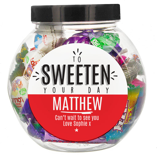 Personalised To Sweeten Your Day Sweet Jar - The Gift Cabin UK