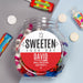 Personalised To Sweeten Your Day Sweet Jar - The Gift Cabin UK