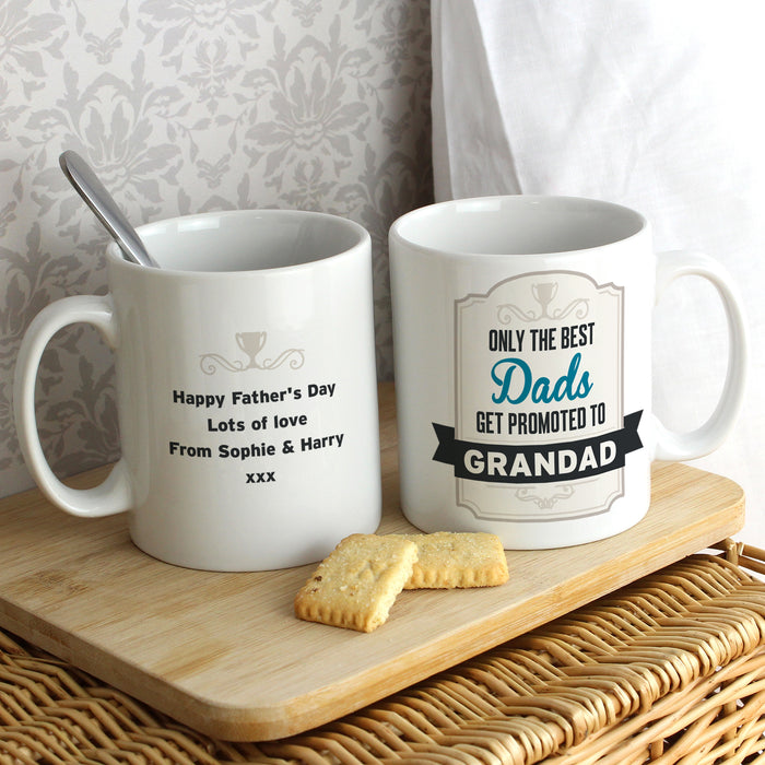 Personalised Best Dads Get Promoted to Mug - The Gift Cabin UK