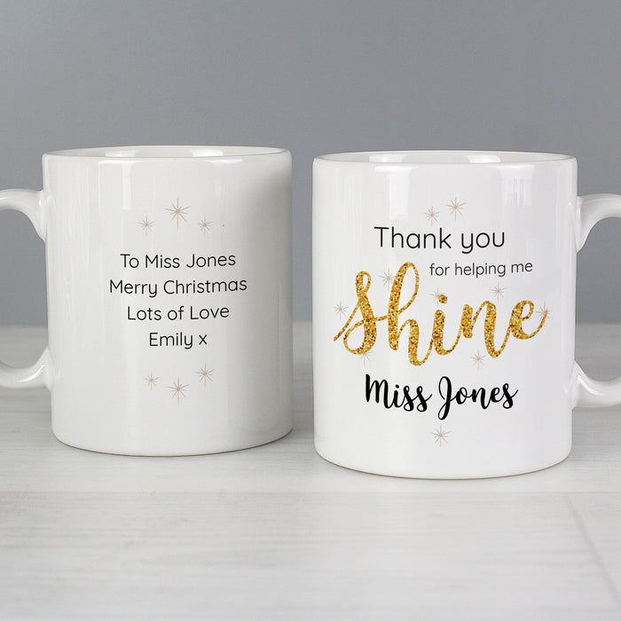 Personalised Shine Teacher Mug - The Gift Cabin UK