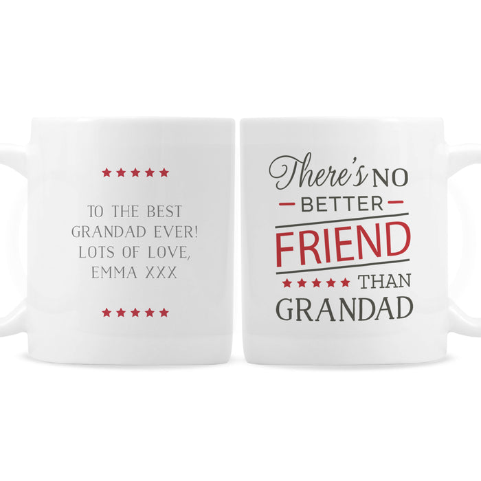 Personalised 'No Better Friend Than Grandad' Mug - The Gift Cabin UK