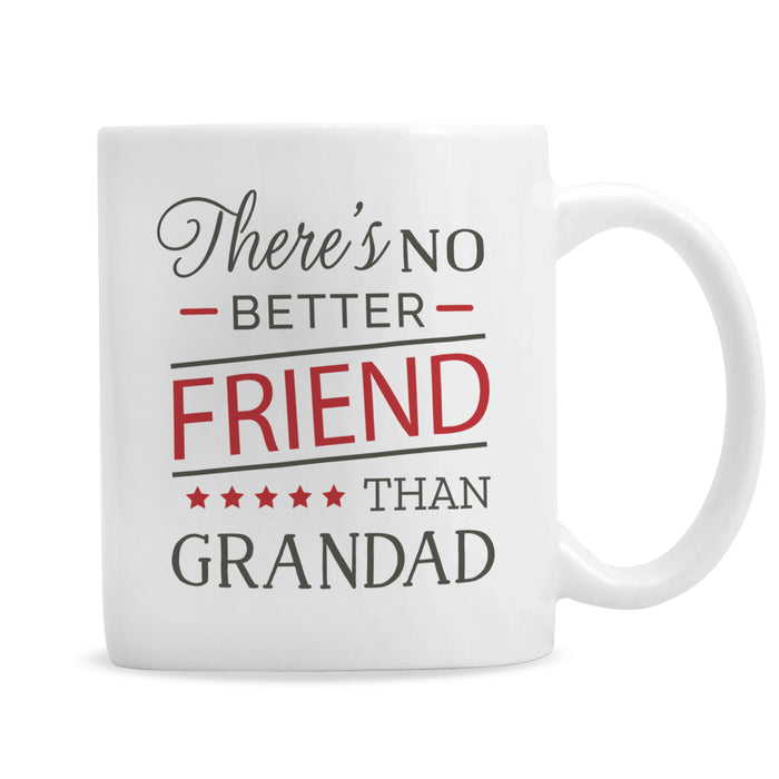 Personalised 'No Better Friend Than Grandad' Mug - The Gift Cabin UK