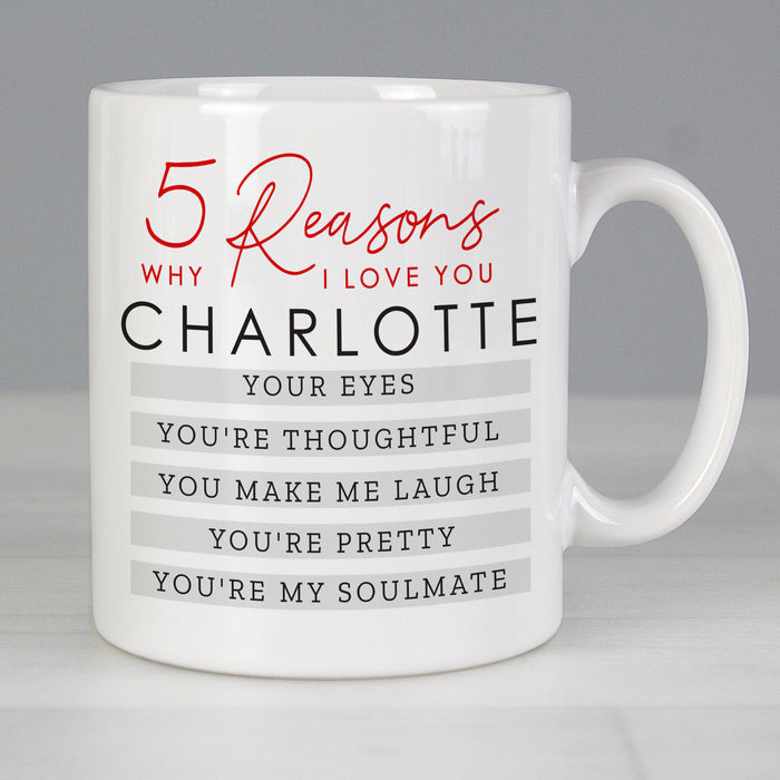 Personalised 5 Reasons Why Mug - The Gift Cabin UK