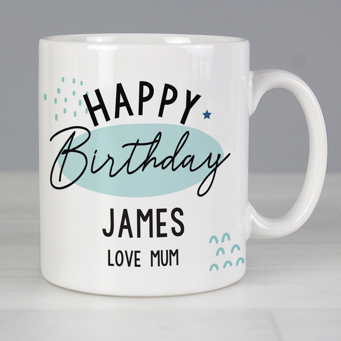 Personalised Happy Birthday Mug - The Gift Cabin UK