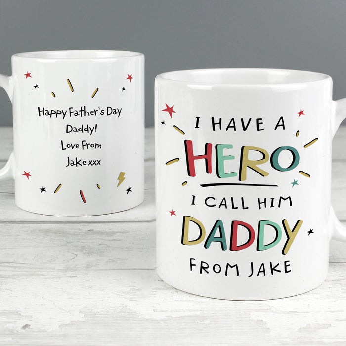 Personalised I Have A Hero Mug - The Gift Cabin UK