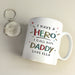 Personalised I Have A Hero Mug - The Gift Cabin UK