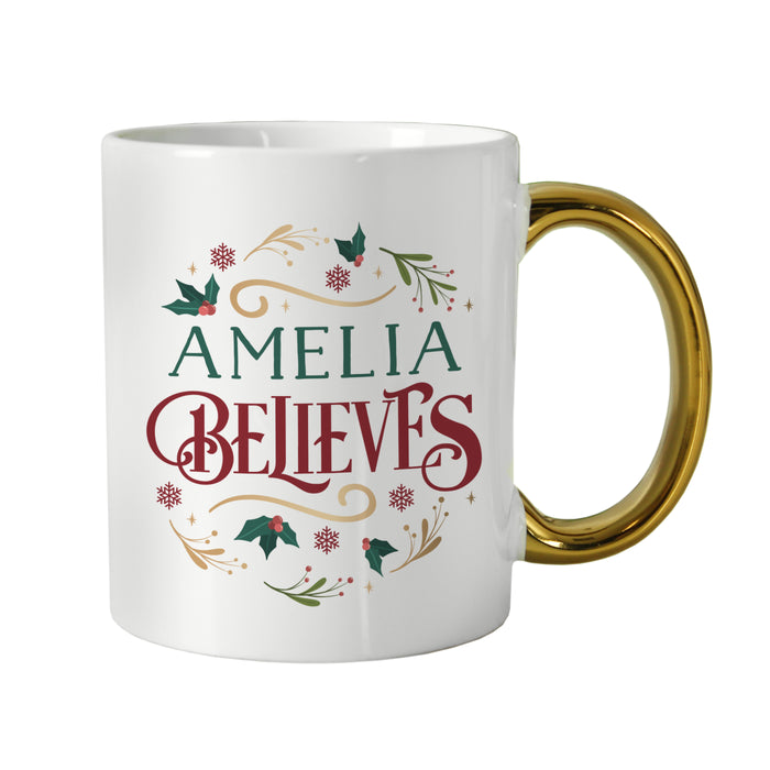 Personalised Believes In Christmas Gold Handled Mug - The Gift Cabin UK