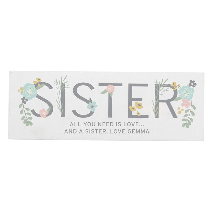 Personalised Floral Sister Wooden Mantel Decoration