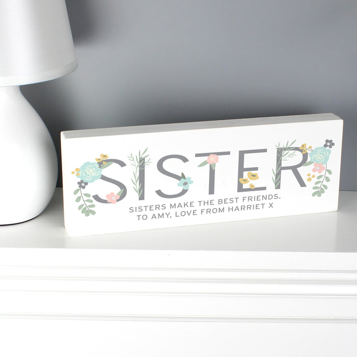 Personalised Floral Sister Wooden Mantel Decoration