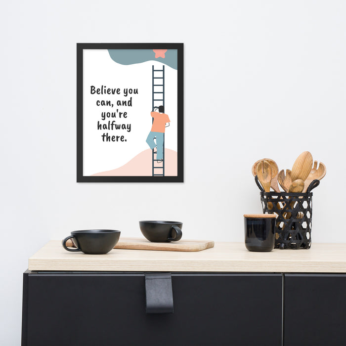 You Are Half Way There - Framed Poster Quote - The Gift Cabin UK