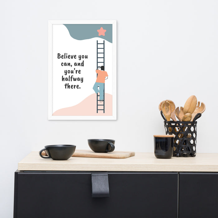 You Are Half Way There - Framed Poster Quote - The Gift Cabin UK