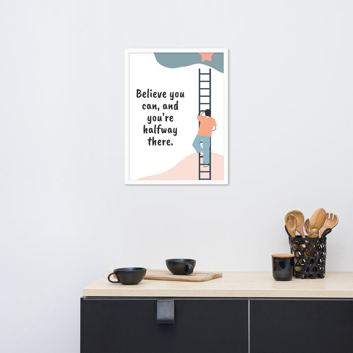 You Are Half Way There - Framed Poster Quote - The Gift Cabin UK