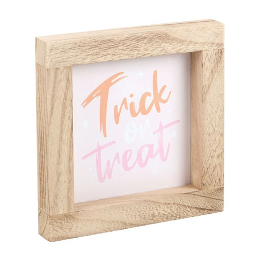 Pink Trick or Treat Wooden Frame Sign - The Gift Cabin UK