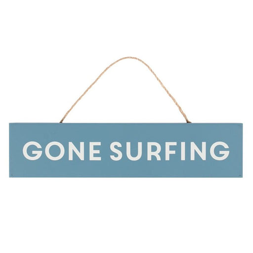 Gone Surfing Hanging Sign - The Gift Cabin UK