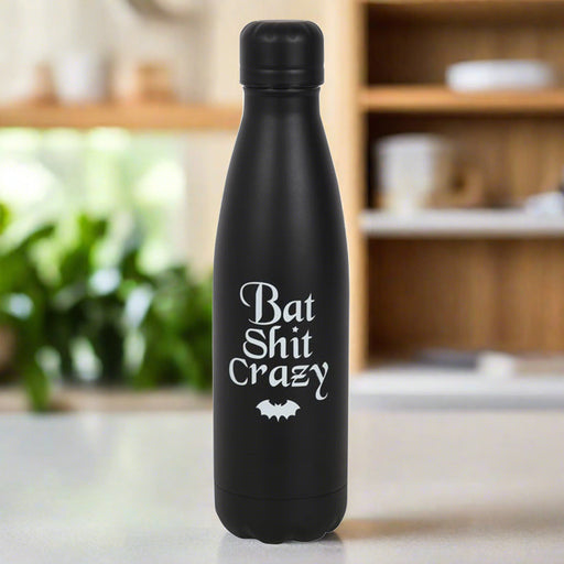 Bat Shit Crazy Metal Water Bottle - The Gift Cabin UK