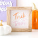 Pink Trick or Treat Wooden Frame Sign - The Gift Cabin UK